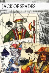 Read more about the article Jack of Spades meaning in Cartomancy and Tarot