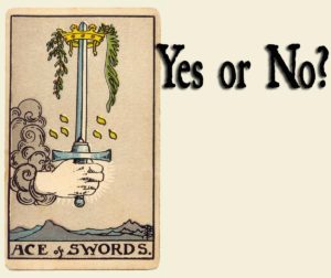 Read more about the article Ace of Swords – Yes or No?