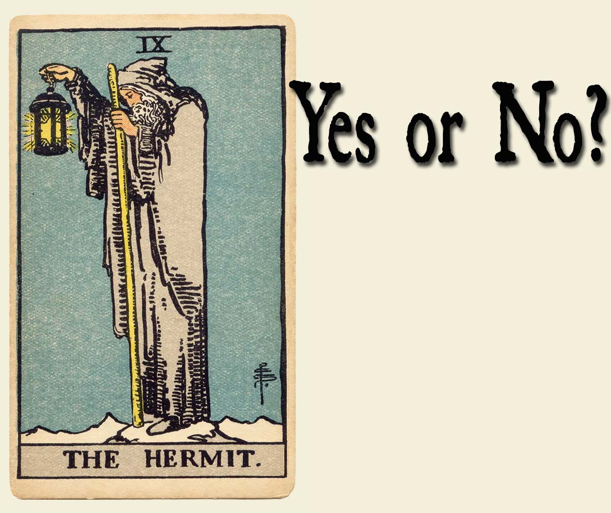 You are currently viewing The Hermit – Yes or No?