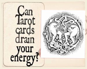 Read more about the article Can tarot cards drain your energy?