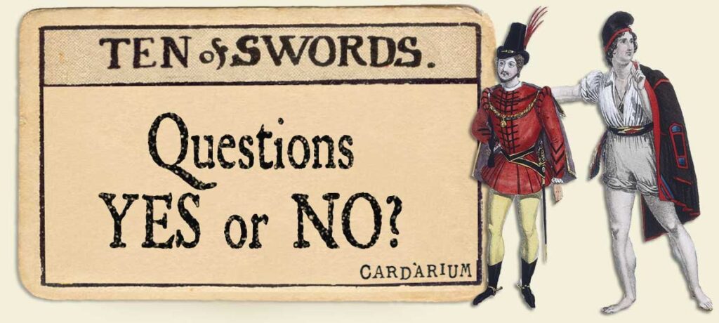 10 of swords Yes or No Questions