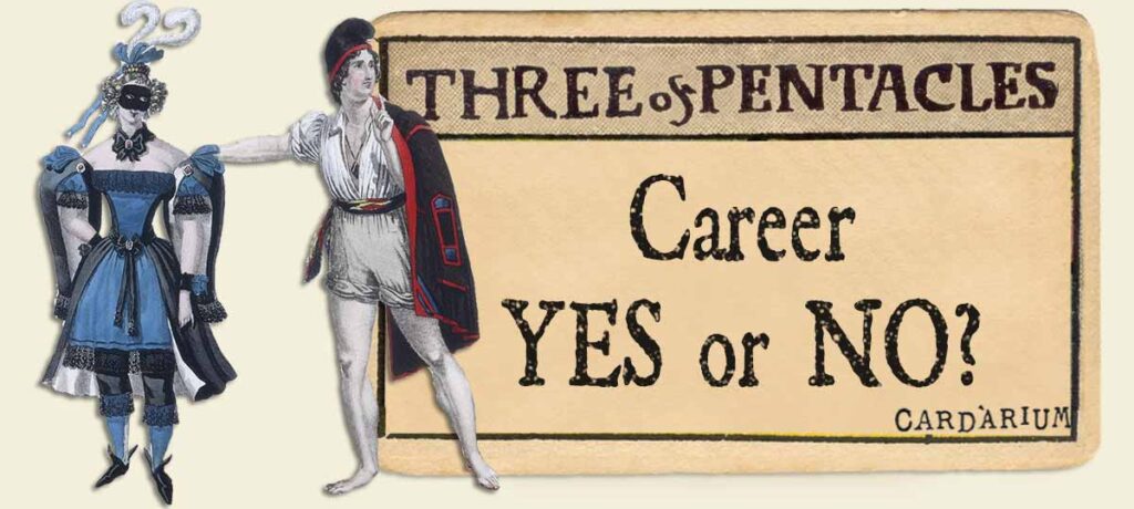 3 of pentacles career yes or no