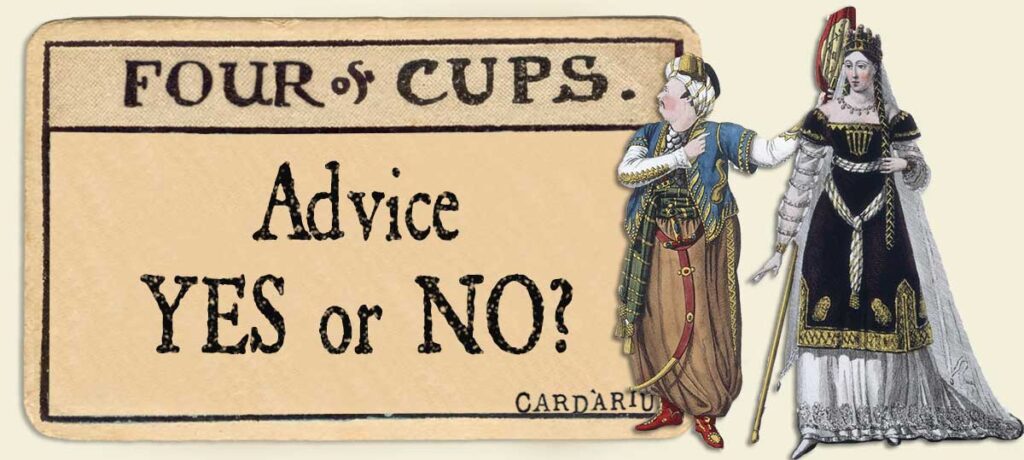 4 of cups Advice Yes or No