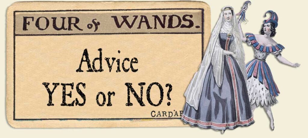 4 of wands Advice Yes or No