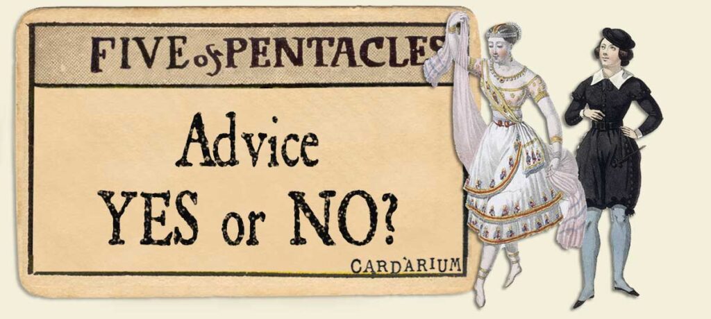 5 of pentacles Advice Yes or No