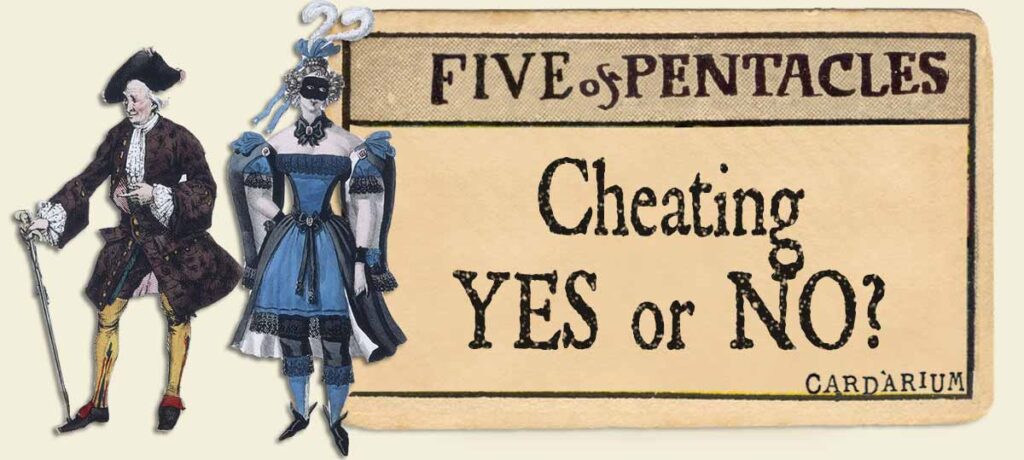 5 of pentacles cheating yes or no