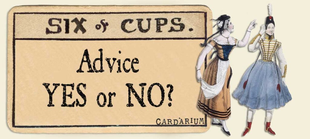 6 of cups Advice Yes or No