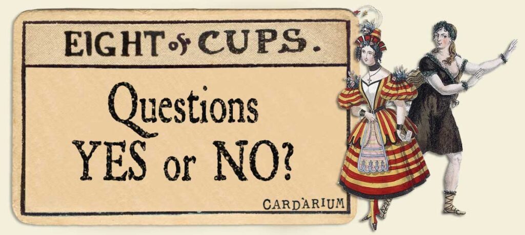 8 of cups Yes or No Questions