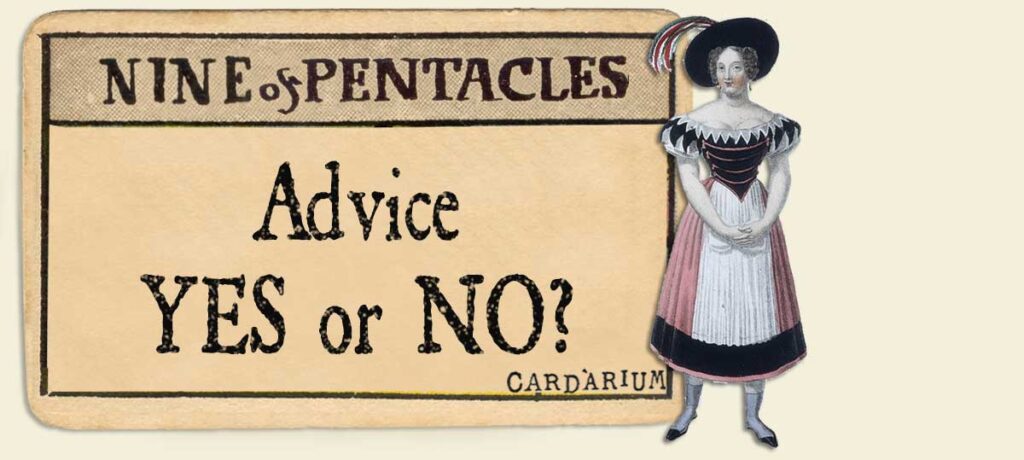 9 of pentacles Advice Yes or No