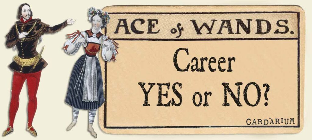 Ace of wands career yes or no