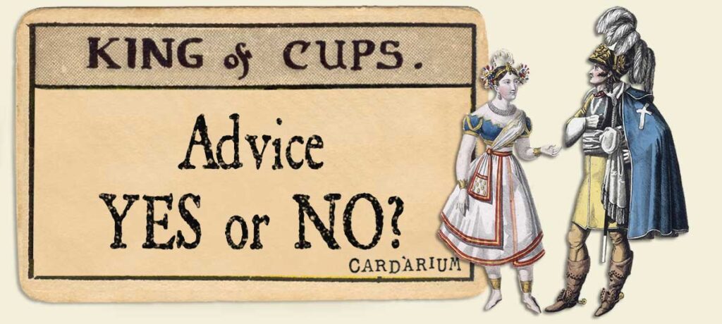 King of cups Advice Yes or No