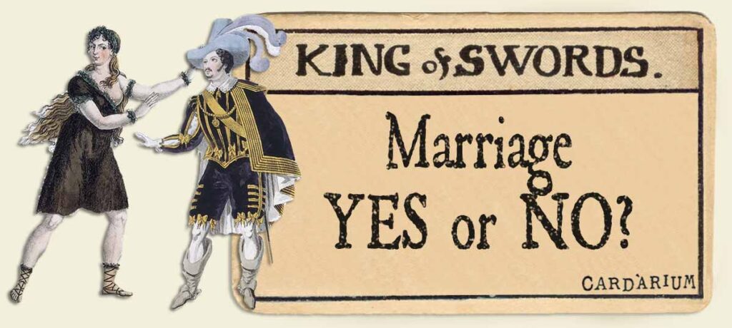 King of swords marriage yes or no