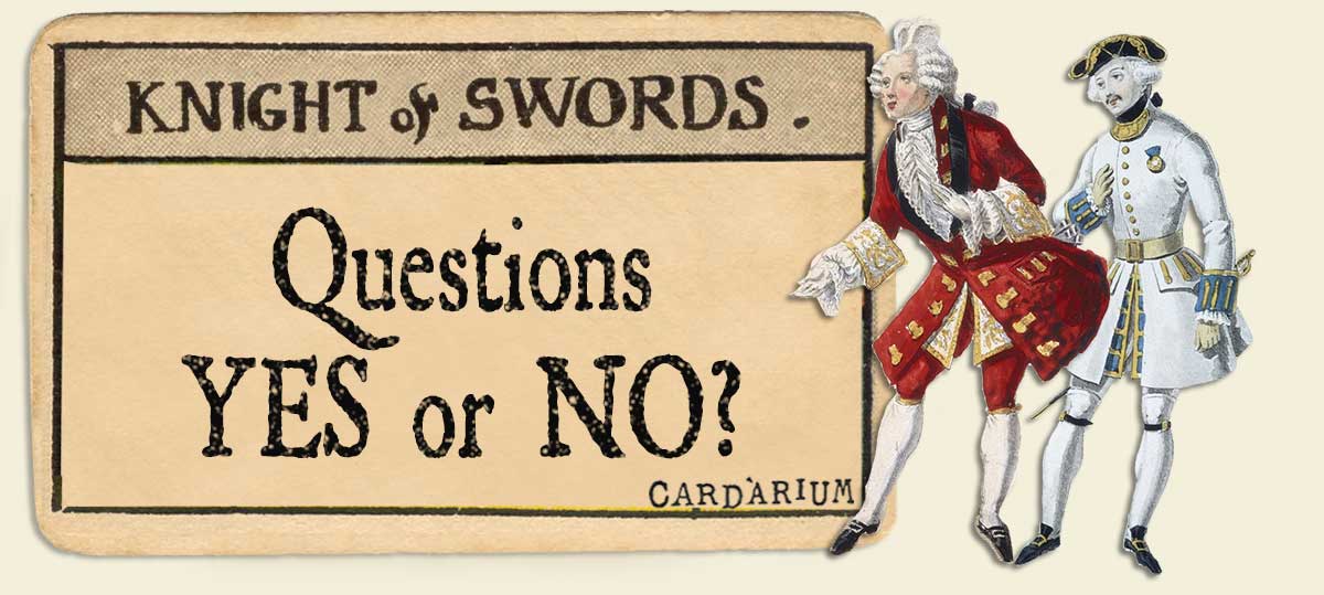 Knight of Swords – Yes or No? - ⚜️ Cardarium ⚜️