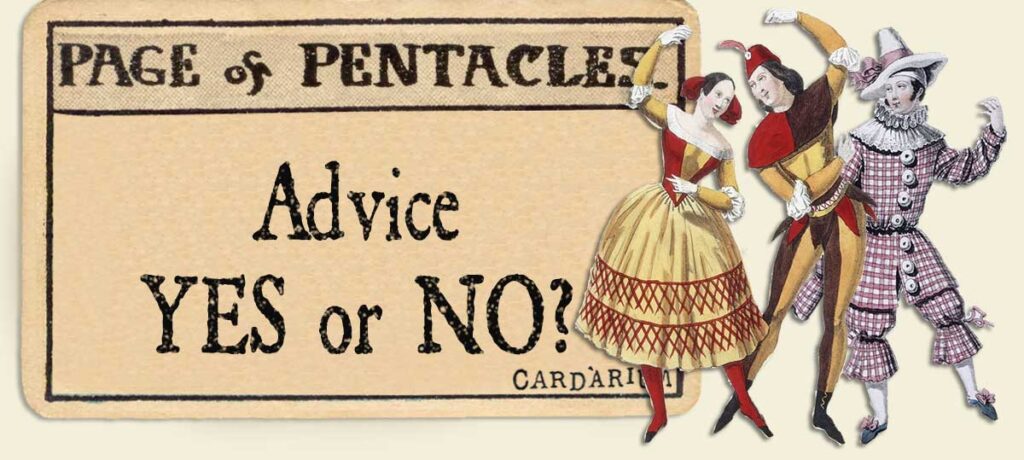 Page of pentacles Advice Yes or No
