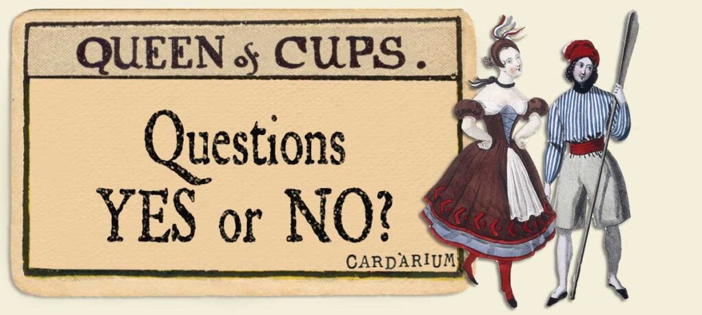 Queen of cups Yes or No Questions