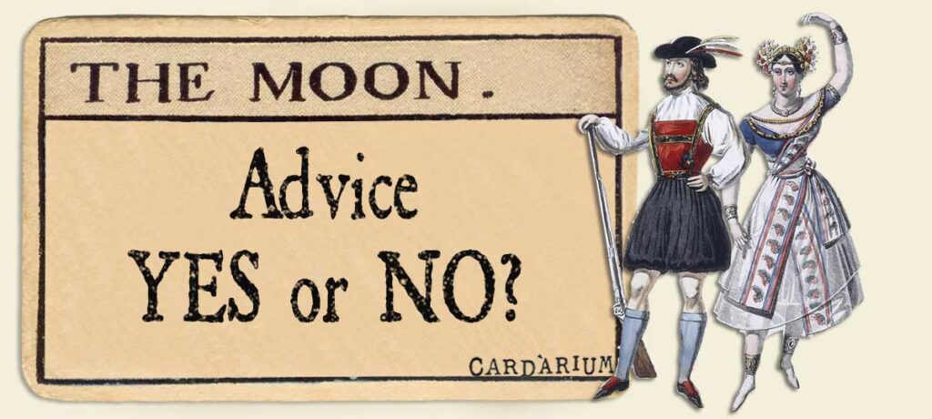 The Moon Advice Yes or No