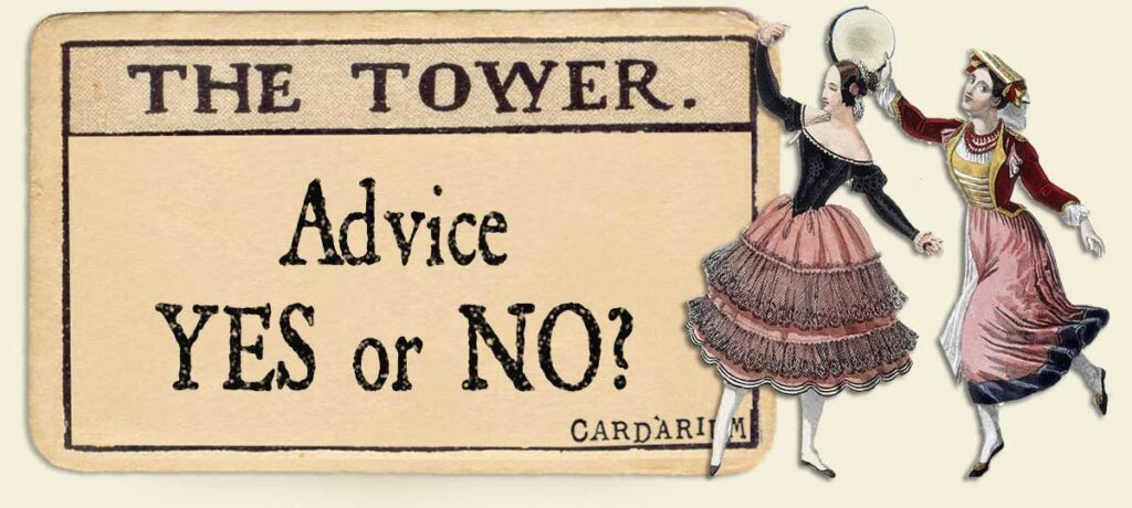 The Tower Advice Yes or No
