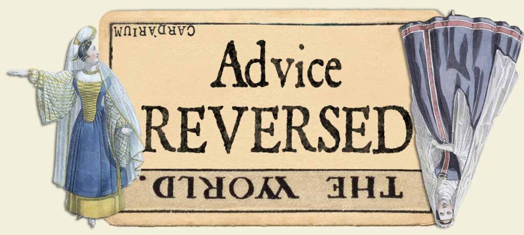 The World reversed advice yes or no