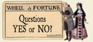 The Wheel Of Fortune – Yes Or No? - ⚜️ Cardarium ⚜️