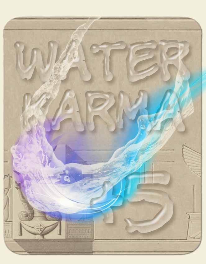 This picture indicates positive water tarot karma - plus 5