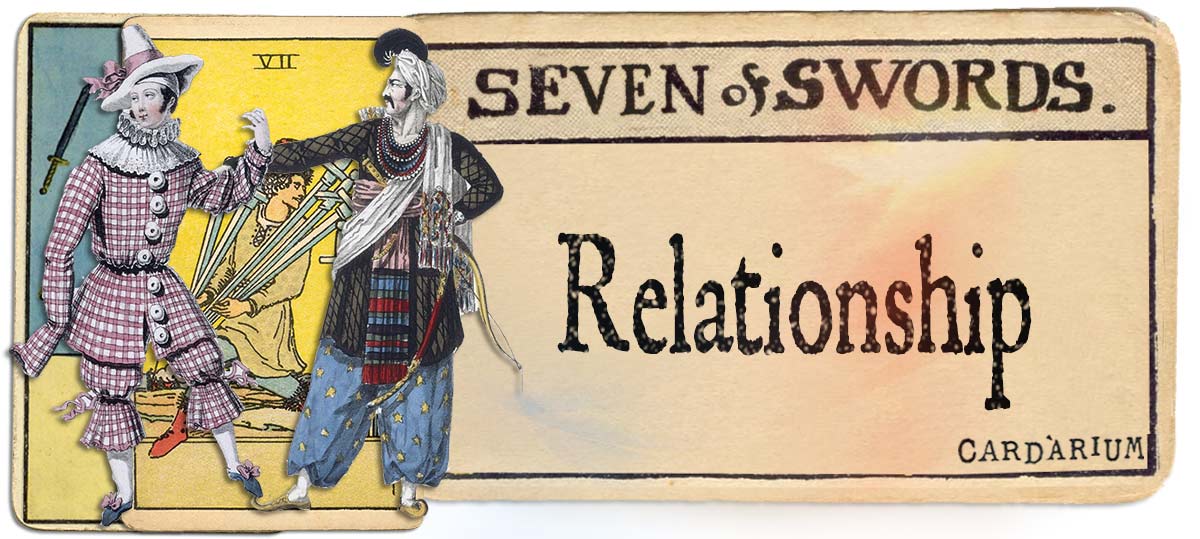7 of swords meaning for relationship