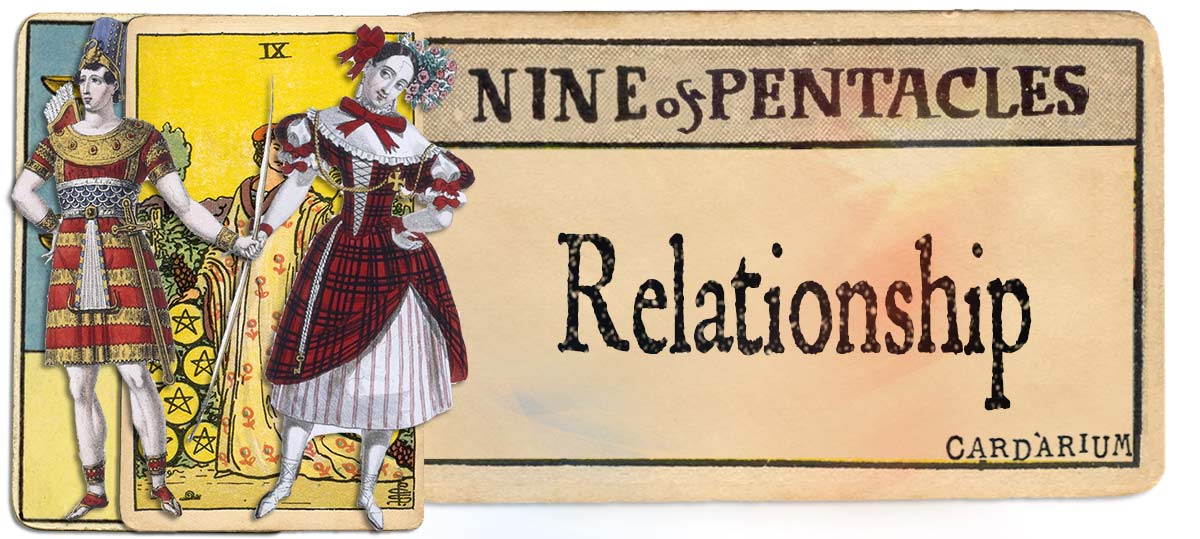 9 of pentacles meaning for relationship