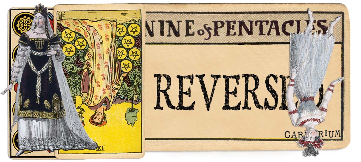 9 of pentacles reversed main meaning