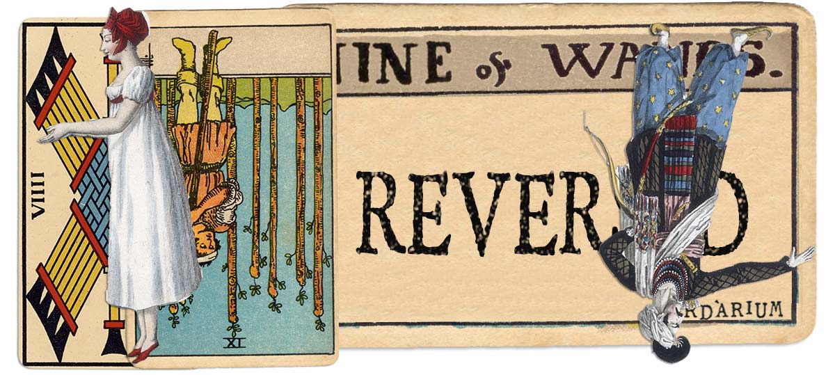 9 of wands reversed main meaning