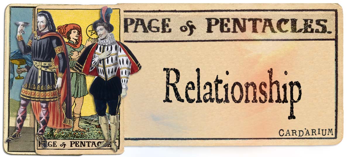 Page of pentacles meaning for relationship