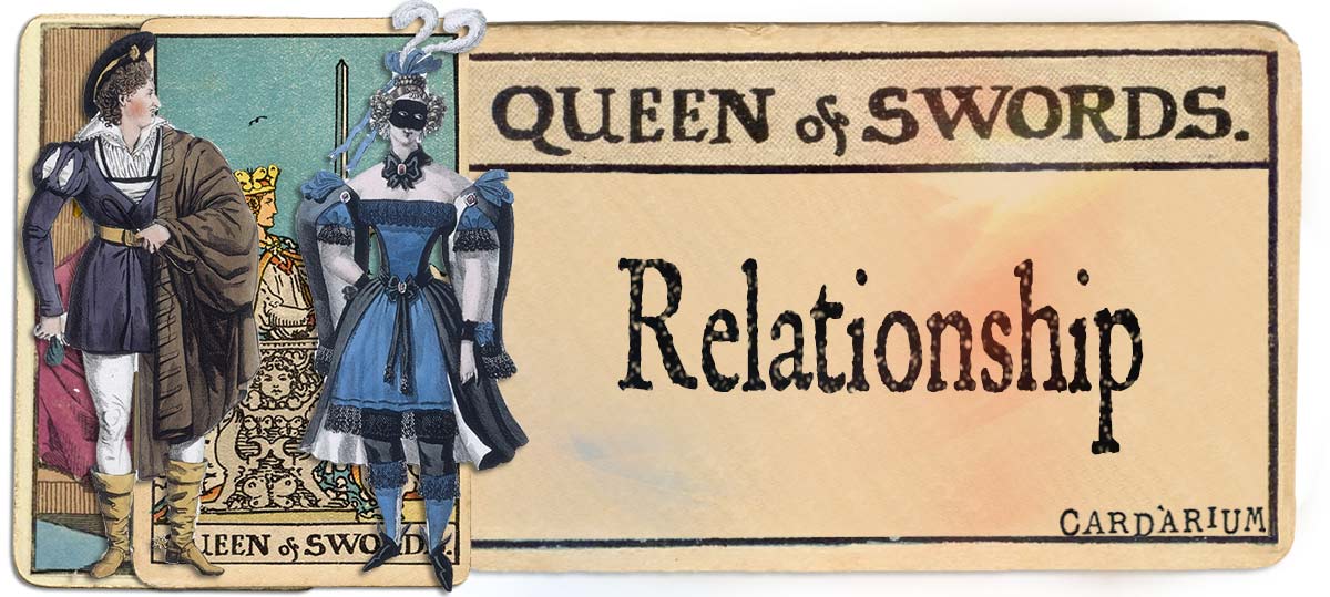 Queen of swords meaning for relationship