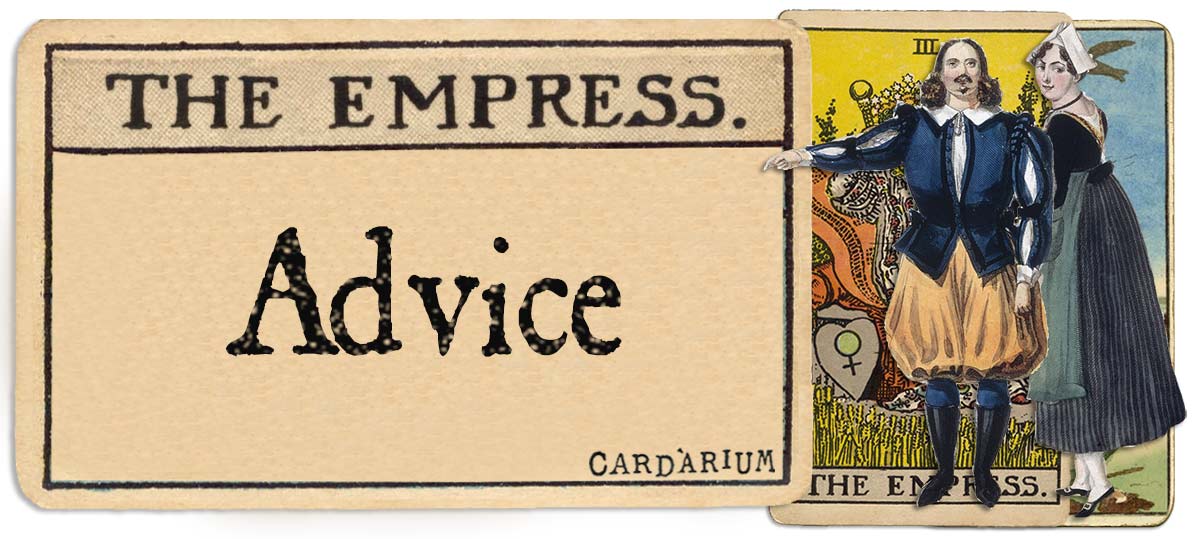 The Empress tarot card advice main
