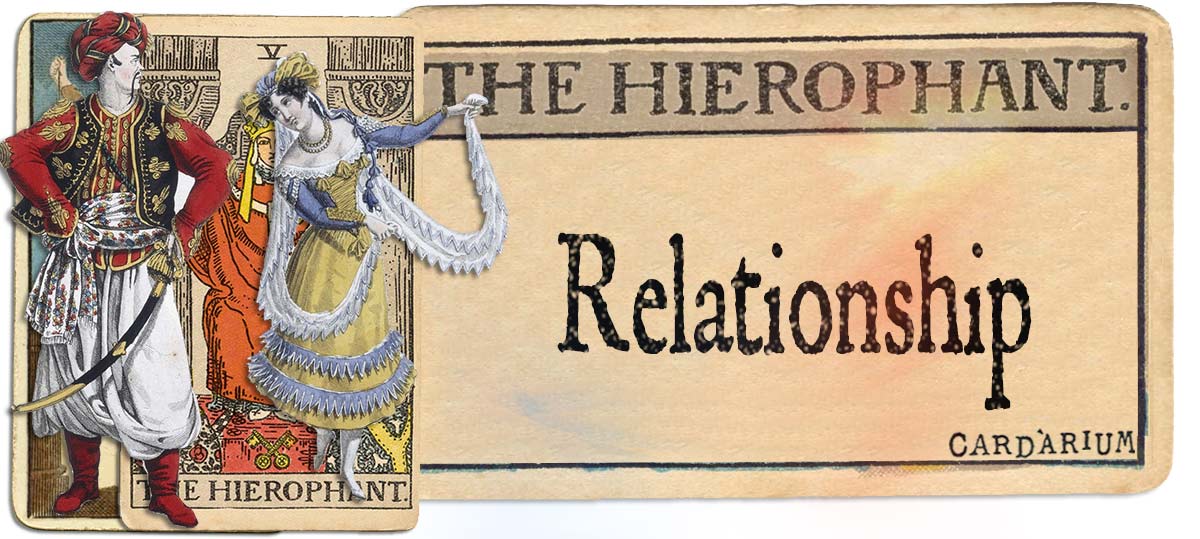 The Hierophant meaning for relationship