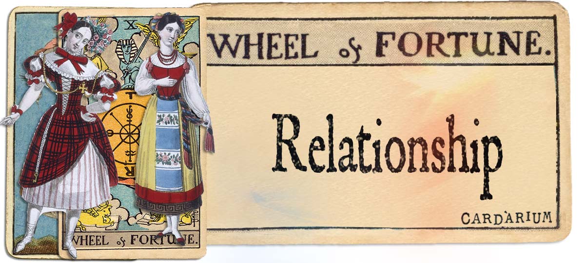 Wheel of Fortune meaning for relationship