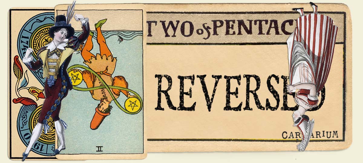 two of pentacles reversed future meaning